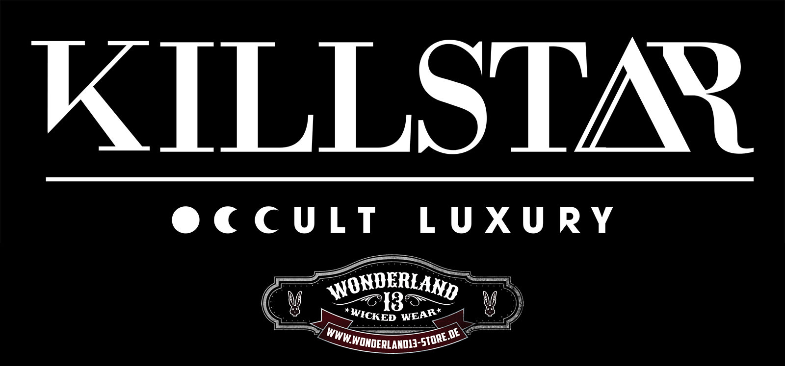 KILLSTAR @ Wonderland 13 Store