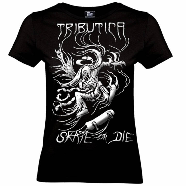 Tributica Girly Skate or Die