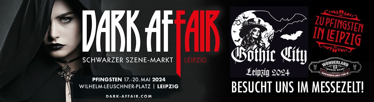 Dark Affair Leipzig - schwarzer Szene Markt - Gothic Fashin Zelt